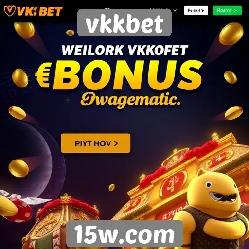 Ofertas de bônus e promoções no vkkbet